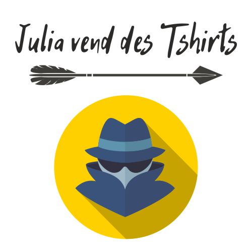 Julia vend des tshirts ? Mais qui est Julia ?